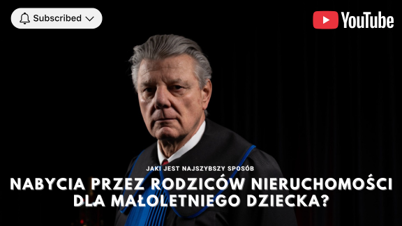 Jaki jest najszybszy sposób nabycia przez rodziców nieruchomości dla małoletniego dziecka?