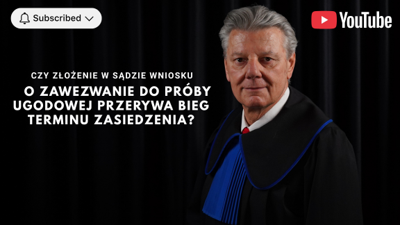 Czy złożenie w sądzie wniosku o zawezwanie do próby ugodowej przerywa bieg terminu zasiedzenia?