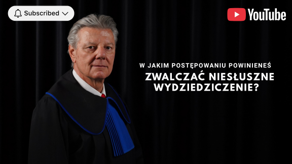 W jakim postępowaniu powinieneś zwalczać niesłuszne wydziedziczenie?