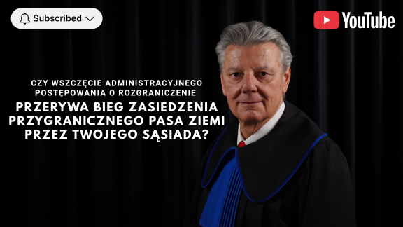Czy wszczęcie administracyjnego postępowania o rozgraniczenie przerywa bieg zasiedzenia przygranicznego pasa ziemi przez Twojego sąsiada?