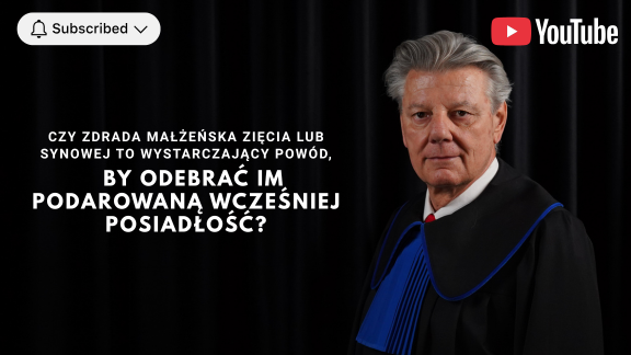 Czy zdrada małżeńska zięcia lub synowej to wystarczający powód, by odebrać im podarowaną wcześniej posiadłość?
